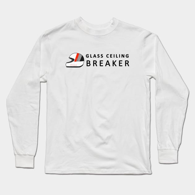 Glass Ceiling Breaker - 80s Rally Edition Long Sleeve T-Shirt by NeuLivery